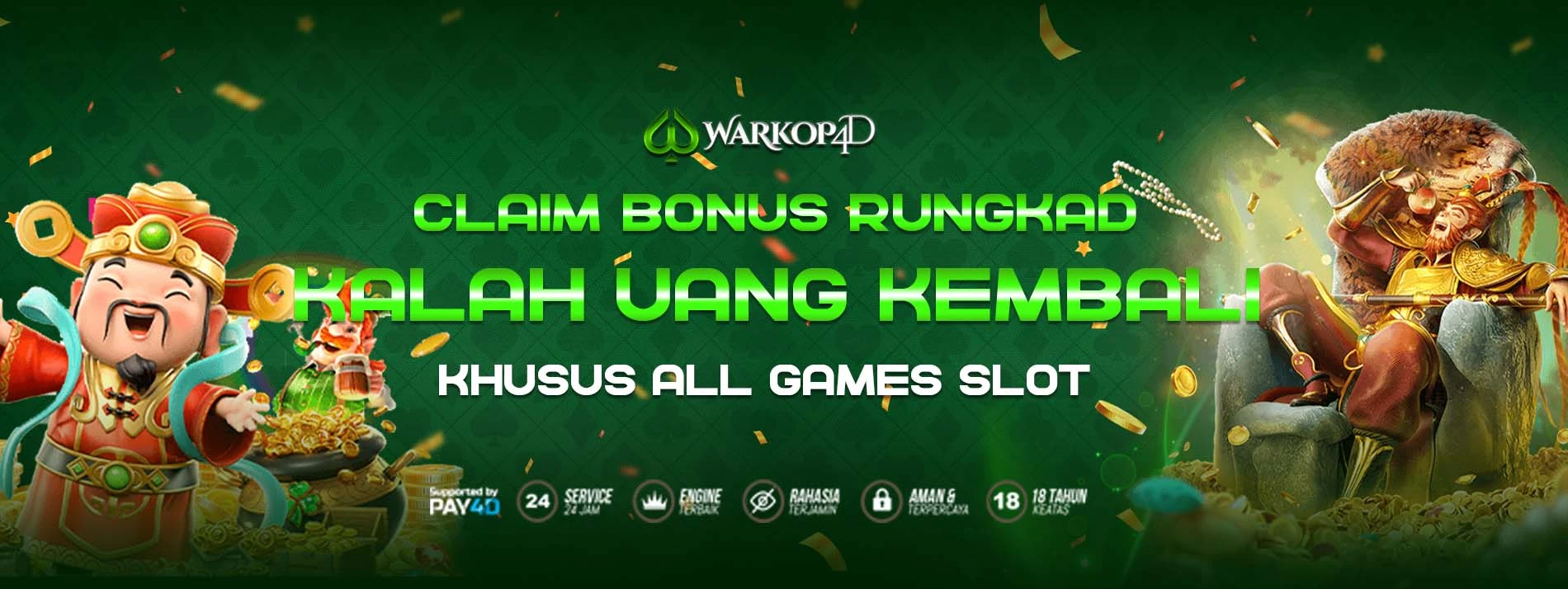 BONUS RUNGKAD !! KALAH UANG KEMBALI